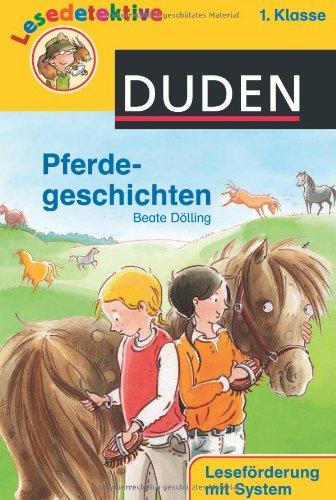 Lesedetektive - Pferdegeschichten, 1. Klasse