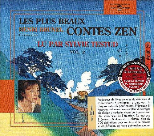 Les plus beaux contes zen. Vol. 2