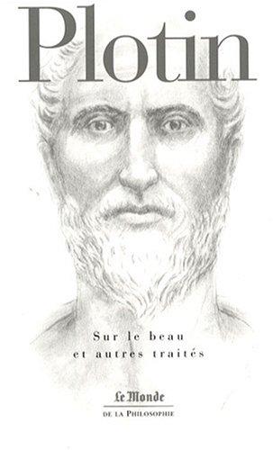 Sur le beau : et autres traités