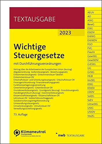 Wichtige Steuergesetze: mit Durchführungsverordnungen (Textausgabe)