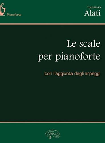 Alati: Le Scale Per Pianoforte