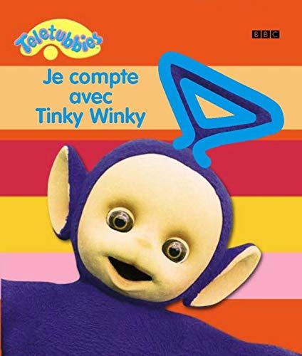 Je compte avec Tinky Winky