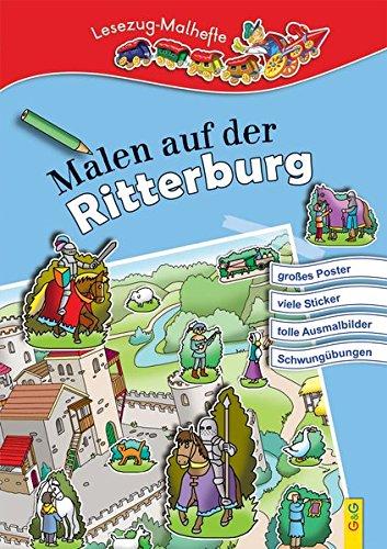 Malen auf der Ritterburg: Lesezug-Malheft