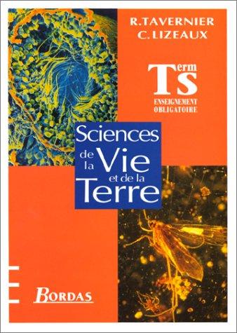 Sciences de la vie et de la Terre : terminale S : enseignement obligatoire