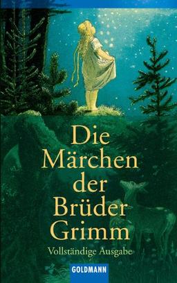 Die Märchen der Brüder Grimm