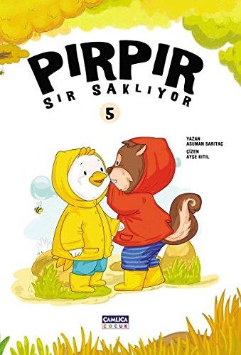 Pirpir Sir Sakliyor 5