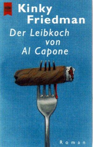 Der Leibkoch von Al Capone.