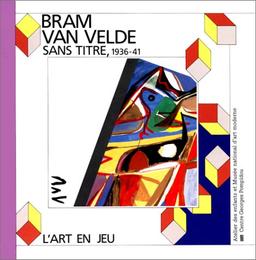 Bram van Velde, Sans titre : 1936-41