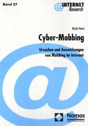 Cyber-Mobbing: Ursachen und Auswirkungen von Mobbing im Internet 37