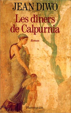 Les dîners de Calpurnia