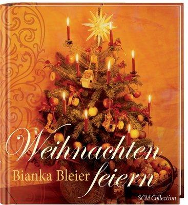 Weihnachten feiern