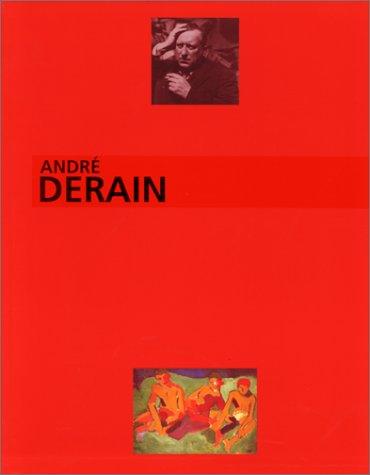 André Derain : le peintre du trouble moderne : exposition, Musée d'art moderne de la ville de Paris, 18 nov. 1994-19 mars 1995