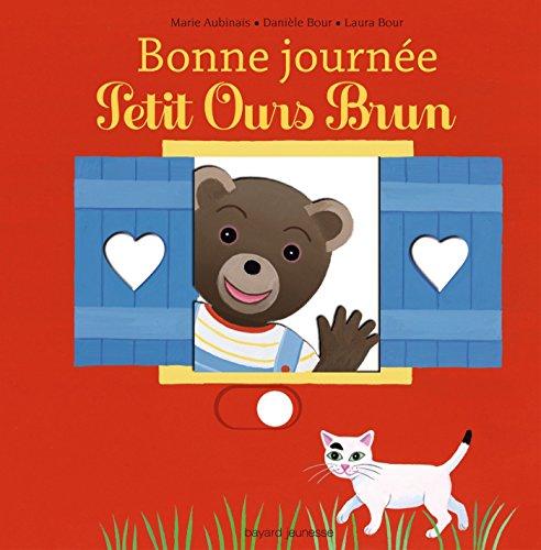 Bonne journée Petit Ours Brun