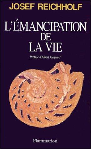 L'Emancipation de la vie