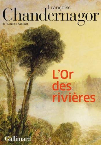 L'or des rivières