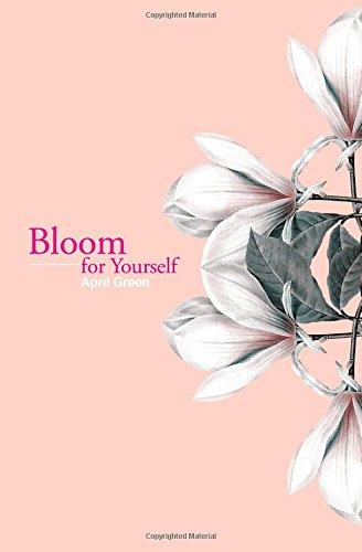 Bloom for Yourself