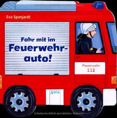 Fahr mit im Feuerwehrauto!