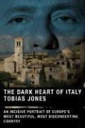 The Dark Heart of Italy