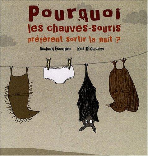 Pourquoi les chauves-souris préfèrent sortir la nuit