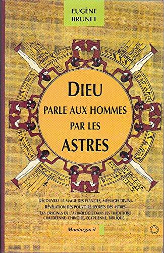 Dieu parle aux hommes par les astres