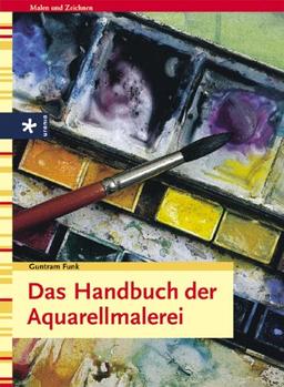 Das Handbuch der Aquarellmalerei