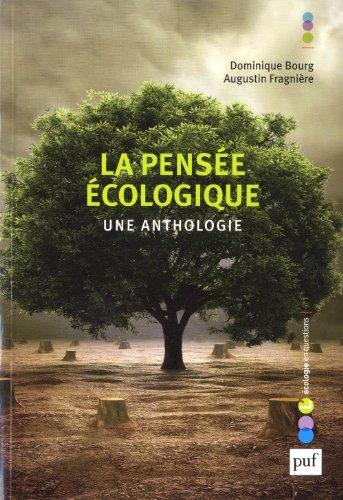 La pensée écologique : une anthologie