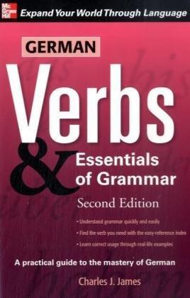 German Verbs and Essentials of Grammar