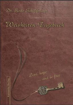 Weisheiten-Tagebuch: Eine handschriftliche Sammlung der besten Zitate bekannter Persönlichkeiten