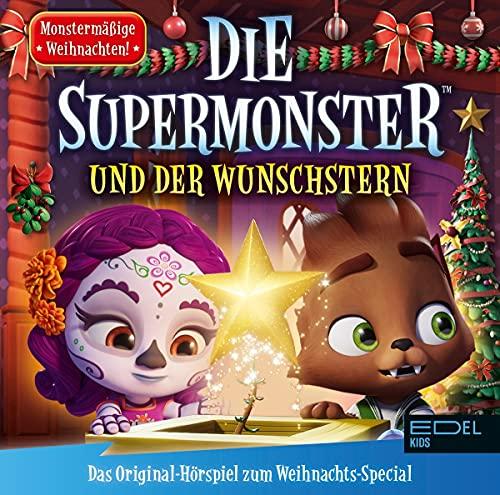 Die Supermonster und der Wunschstern - Das Original-Hörspiel zum Weihnachts-Special