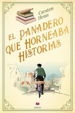 El panadero que horneaba historias (Éxitos literarios)