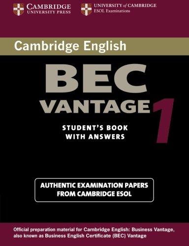 Cambridge Bec Vantage 1: Practice Tests from the University of Cambridge Local Examinations Syndicate (Bec Practice Tests)