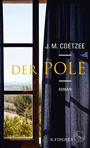 Der Pole: Roman