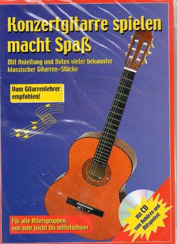 Konzertgitarre spielen macht Spaß - Broschüre mit Lern CD