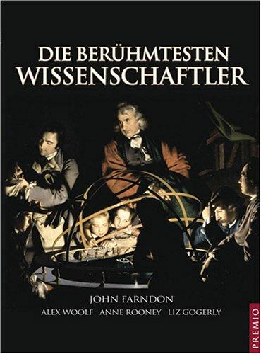 Die berühmtesten Wissenschaftler