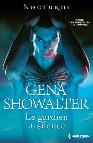 Le gardien du silence : les seigneurs de l'ombre