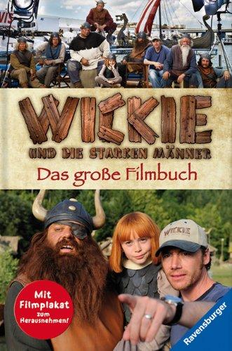 Wickie und die starken Männer: Das große Filmbuch