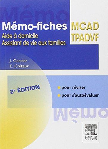 Mémo-fiches ADVF, TPADVF : aides à domicile, assistants de vie aux famille