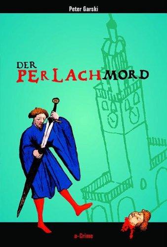 Der Perlach-Mord: Ein Augsburg-Krimi / Klaus und Helle ermitteln.