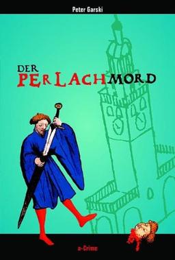 Der Perlach-Mord: Ein Augsburg-Krimi / Klaus und Helle ermitteln.