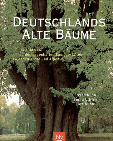 Deutschlands alte Bäume