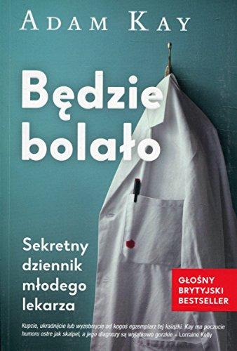 Bedzie bolalo