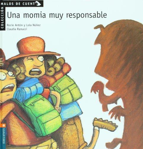 Una momia muy responsable (Malos de cuento, Band 5)