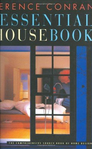 The Essential House Book. The comprehensive source book of Home Design (Hors Catalogue)