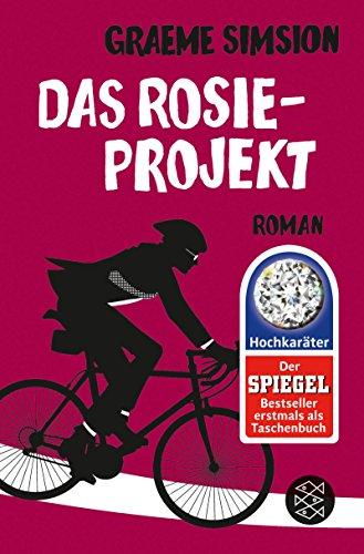 Das Rosie-Projekt: Roman