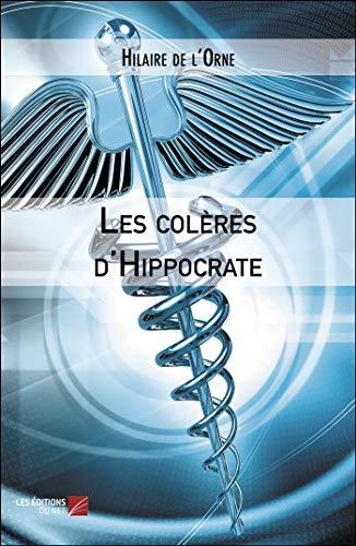 Les colères d'Hippocrate