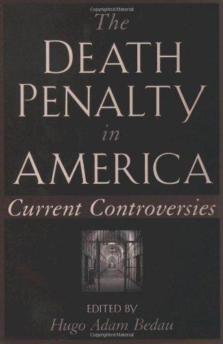 The Death Penalty in America: Current Controversies (Oxford Paperbacks)