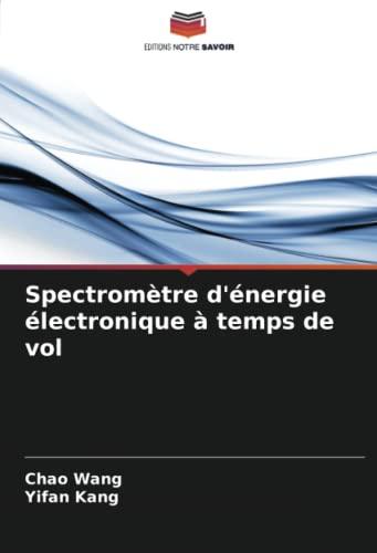 Spectromètre d'énergie électronique à temps de vol