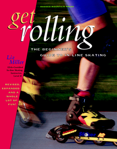 Get Rolling: A Beginner's Guide to In-Line Skating