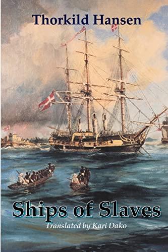 Ships of Slaves (Revised Edition (The Ships of Slaves)