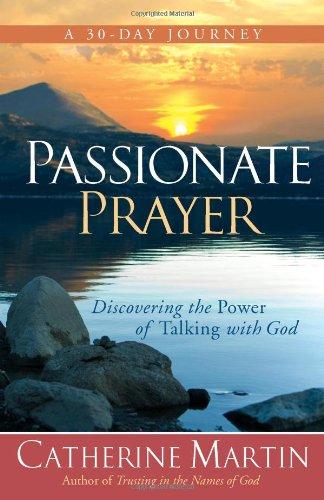 Passionate Prayer